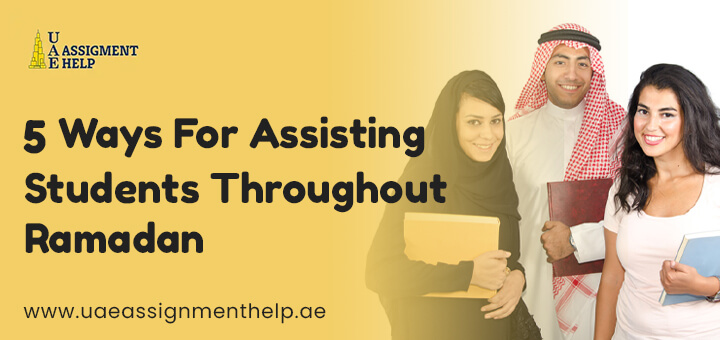 5 Ways For Assisting Students Throughout Ramadan